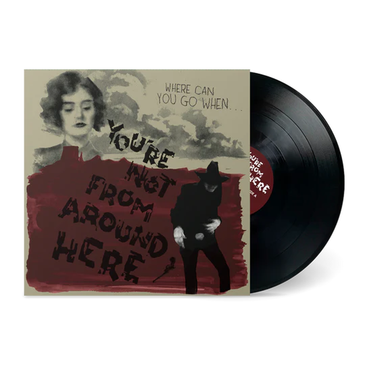 you-re-not-from-around-here-vinyl-lp