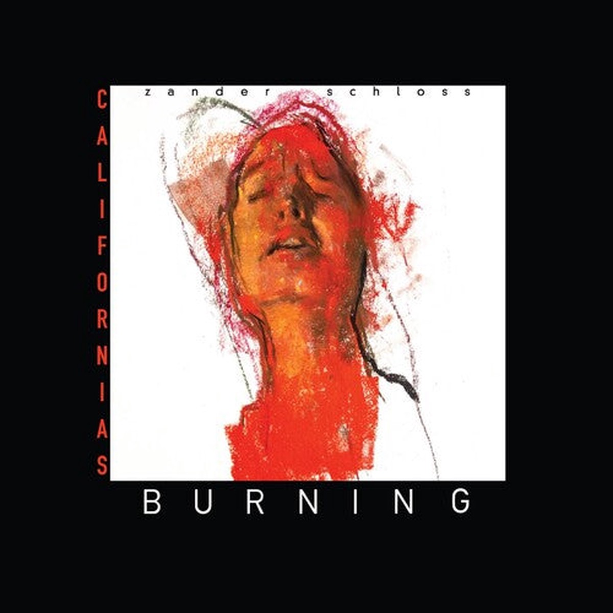 zander-schloss-california-s-burning-record-album-vinyl-lp